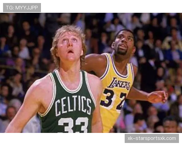 拉里伯德无球跑位胜过魔术师约翰逊提升终结效率